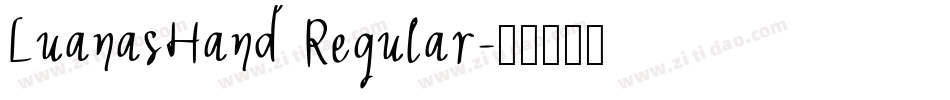 LuanasHand Regular字体转换